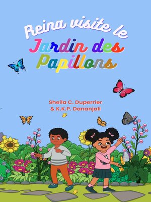 cover image of Reina visite le jardin des papillons